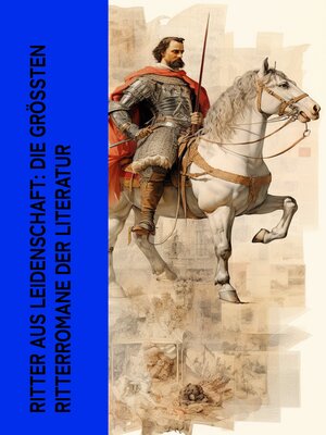 cover image of Ritter aus Leidenschaft